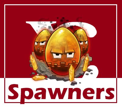 Spawners